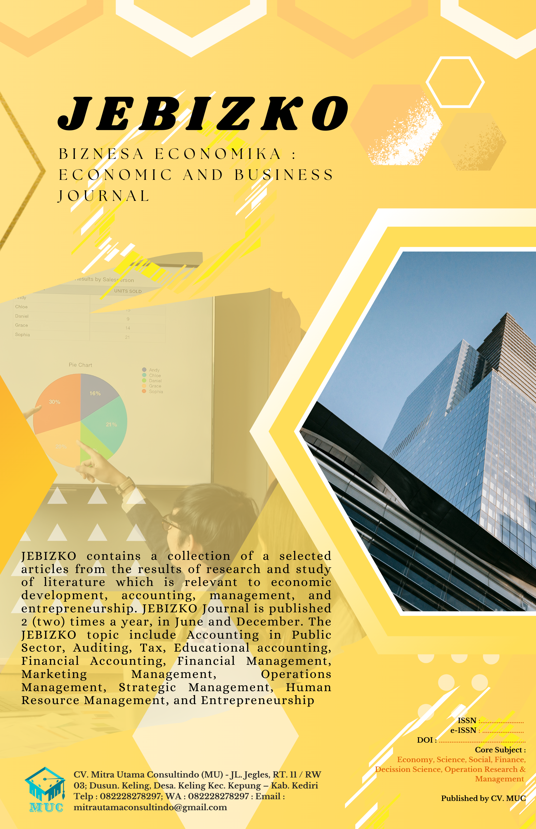 					View Vol. 1 No. 01 (2024): Biznesa Economika : Economic and Business Journal (JEBIZKO)
				